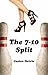 The 7-10 Split