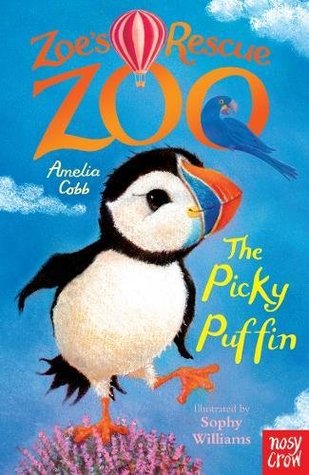 The Picky Puffin (Zoes's Rescue Zoo, #13)