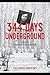 344 Days Underground by Valeriy Gritsiv