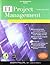 IT Project Management: On Track from Start to Finish, Third Edition