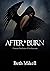 After * Burn: Poems: Shadow...