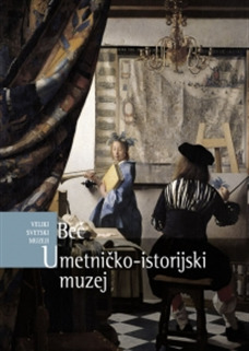 Umetničko-istorijski muzej, Beč (Veliki svetski muzeji #12)