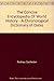 The Concise Encyclopedia Of World History - A Chronological Dictionary of Dates