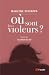 Où sont les violeurs ? Essa...