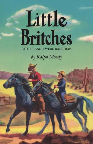 Little Britches: Father and I Were Ranchers