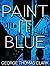 Paint it Blue