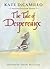 The Tale of Despereaux; Exclusive Collector's Edition