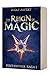 The Reign of Magic by Wolf Awert