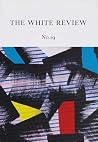 The White Review,...