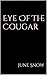Eye Of The Cougar