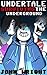 Undertale: Surviving the Un...