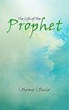 THE LIFE OF THE PROPHET (PBUH) THE LIFE OF THE PROPHET (PBUH)