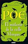 El Joven Poe #1: El misterio de la calle Morgue El Joven Poe #1: El misterio de la calle Morgue