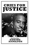 Cries for justice: poems for Dontre Hamilton