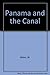 Panama and the Canal