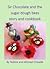 Sir Chocolate and the sugar dough bees story and cookbook
