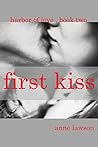 First Kiss: Harbor of Love ~ Book 2
