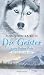 Die Geister vom Rainy Pass (Alaska Wilderness #5)