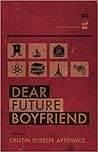 Dear Future Boyfr...