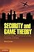 Security and Game Theory: Algorithms, Deployed Systems, Lessons Learned