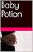 Baby Potion