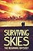Surviving Skies: The Beginning Odyssey