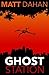 Ghost Station