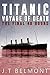 Titanic by J.T. Belmont