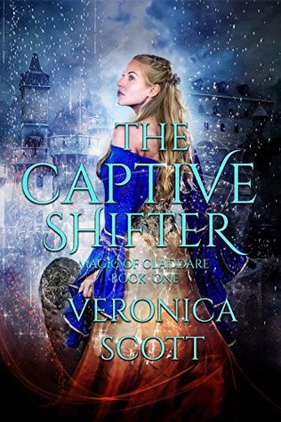 The Captive Shifter (Magic of Claddare, #1)