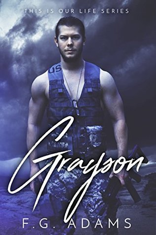 Grayson (This is Our Life, #1)
