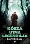Kósza utak legendája by János Gerencsér