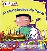 El Cumpleanos de Pablo - Cuentos Foneticos de Scholastic #32
