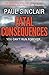 Fatal Consequences