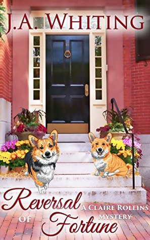 Reversal of Fortune (A Claire Rollins Mystery, #2)