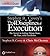 The 4 Disciplines of Execution: The Secret to Getting Things Done, on Time, with Excellence