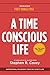 A Time Conscious Life by Stephen R. Covey