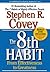 The 8th Habit