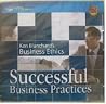 Successful Business Practices: Business Ethics (Smart Tapes) Successful Business Practices: Business Ethics (Smart Tapes)