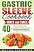 Gastric Sleeve Cookbook: BR...