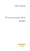 Nous sommes bien seules by Julie Bosman