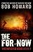 Die For Now (The Infected D...