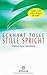 Stille spricht. by Eckhart Tolle Stille spricht. by Eckhart Tolle
