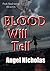 Blood Will Tell