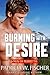 Burning with Desire (Men of Marietta, #5)