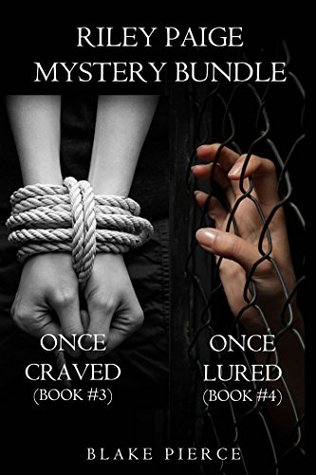 Riley Paige Mystery Bundle: Once Craved / Once Lured (Riley Paige, #3-4)