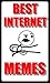 Memes: Best Internet Memes: Funny Memes & Jokes: (Cat Memes, Pokemon Memes, Dog Jokes, Memes XL 2017)