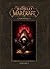 World of Warcraft : Chroniques Volume I