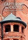Capturing The Castle by Angelica R. Jackson Capturing The Castle by Angelica R. Jackson
