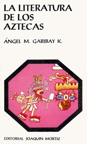 La literatura de los aztecas (Paperback)