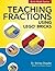 Teaching Fractions Using LEGO® Bricks